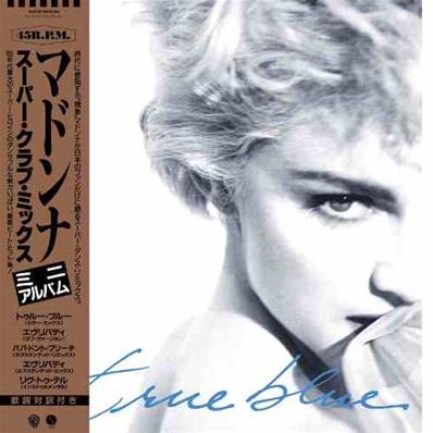 MADONNA - TRUE BLUE (SUPER CLUB MIX) / MAXI VINYLE BLEU / DISQUAIRE DAY EUROPE 2019