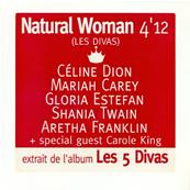 CELINE DION + LES DIVAS / NATUREL WOMAN / CDS 1 TITRE PROMO FRANCE