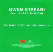 GWEN STEFANI FEAT. BLAKE SHELTON - YOU MAKE IT FEEL LIKE CHRISTMAS CD (PROMO)