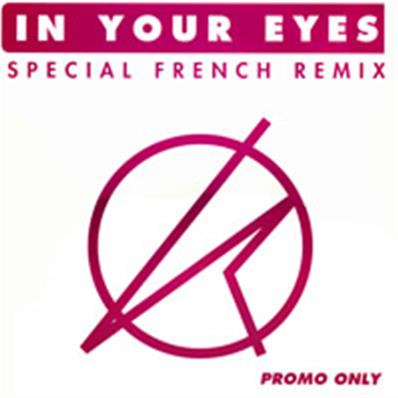 IN YOUR EYES / MAXI 12 INCH PROMO FRANCE